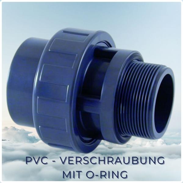 PVC-U Verschraubung, Klebemuffe x Außengewinde mit O-Ring 50mm Klebemuffe innen x 1 1/2“ Außengewinde
